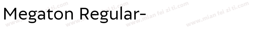 Megaton Regular字体转换